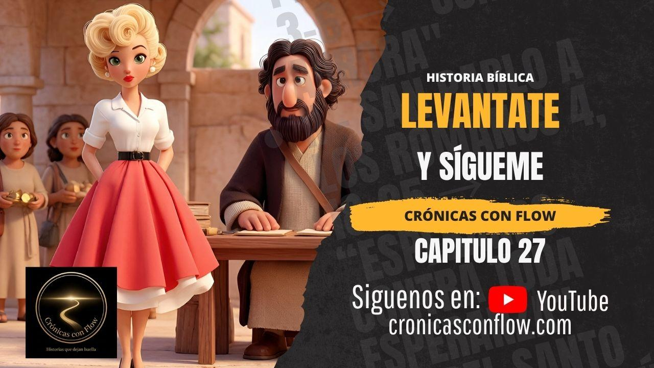 Portada de Crónicas con Flow, “Levántate Y Sígueme”, con una mujer de vestido rojo junto a un hombre barbado sentado ante una mesa, en un escenario de arquitectura antigua.